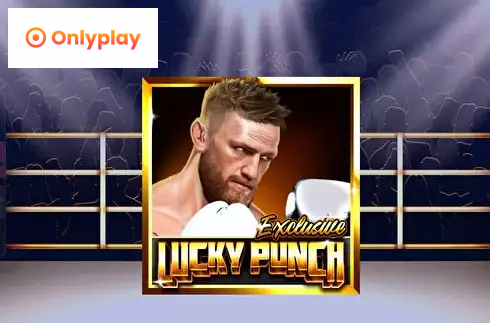 Lucky Punch Exclusive